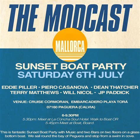 Modcast Mallorca - Sunset Boat Party, Cruise Cormoran, Paguera, 6 July ...