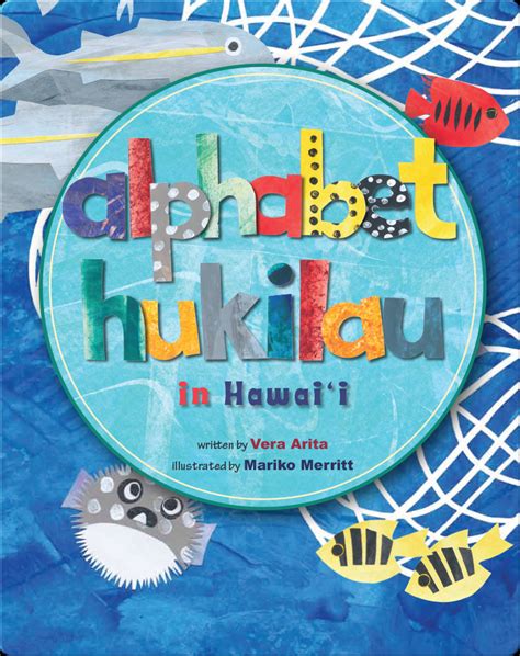 Alphabet Hukilau in Hawaii Book by Vera Arita | Epic