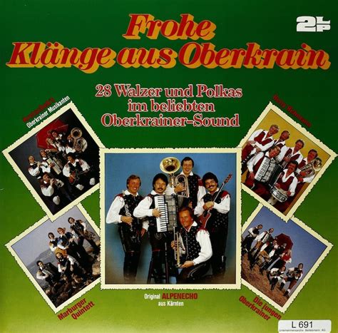 Frohe Klänge aus Oberkrain. 28 Walzer und Polkas im beliebten ...
