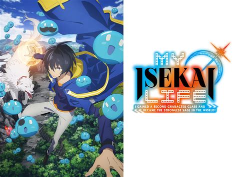 Prime Video: My Isekai Life: I Gained a Second Character Class and ...