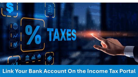 How to Link Your Bank Account On the Income Tax Portal?