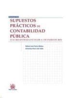 SUPUESTOS PRÁCTICOS DE CONTABILIDAD PÚBLICA | | Casa del Libro