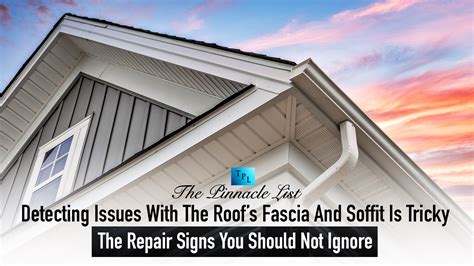 Detecting Issues With The Roof’s Fascia And Soffit Is Tricky – The ...