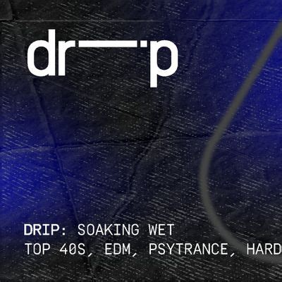 Drip Singapore Presents WE(T) Presale Wed 5/6, Drip Singapore, 5 June ...