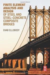 Finite Element Analysis and Design of Steel and Steel-Concrete ...
