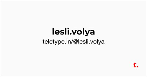 @lesli.volya — Teletype