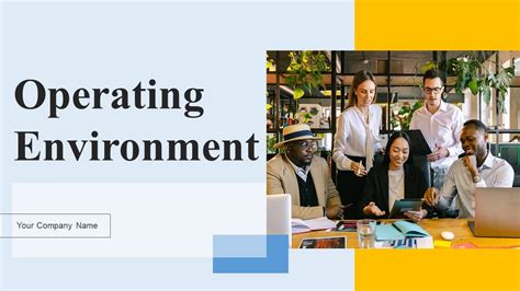 Image result for Operating Environment PowerPoint