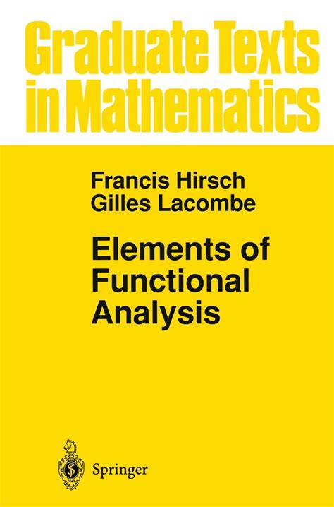 Buy Elements of Functional Analysis: 192 (Graduate Texts in Mathematics ...