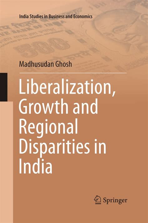 Liberalization Growth and Regional Disparities in India | Retail Maharaj