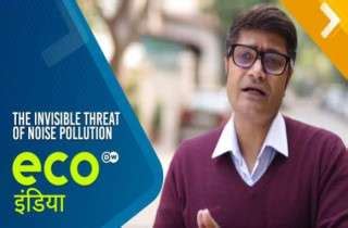 Watch Eco India Online | The Invisible Threat Of Noise Pollution
