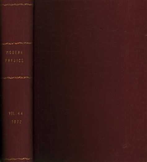 Reviews of Modern Physics, 1972. Volume 44, 1-4 by American Physical Society: Cartonato (1972 ...