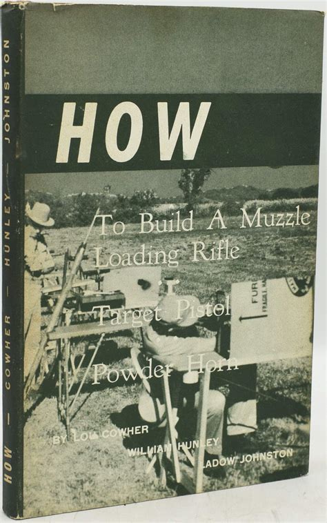 Buy How to Build a Muzzle Loading Lock Stock and Barrell - Building a ...
