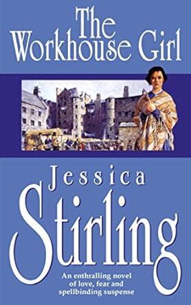The Workhouse Girl eBook : Stirling, Jessica: Amazon.in: Kindle Store
