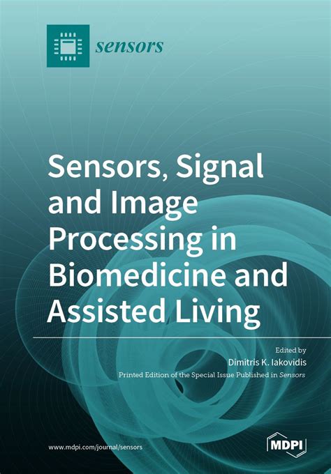 Sensors, Signal and Image Processing in Biomedicine and Assisted Living ...
