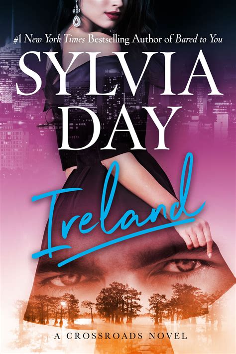 IRELAND - #12DaysOfCrossfire • Teasers & Excerpts • SylviaDay.com
