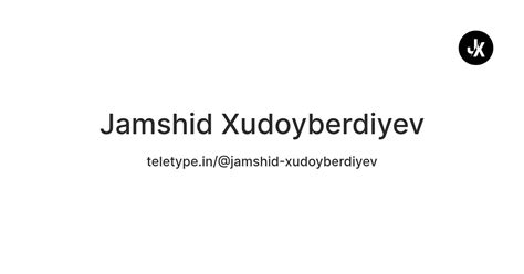 Jamshid Xudoyberdiyev — Teletype