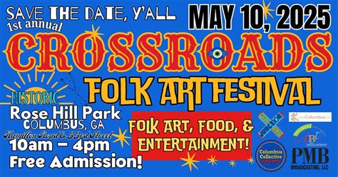 CROSSROADS Folk Art Festival, Columbus Collective Museums, 10 May 2025 ...