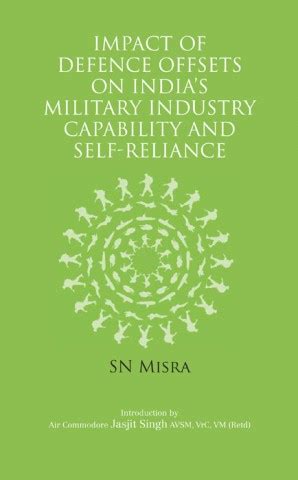 Impact of Defence Offsets on Military Industry Capability and Self ...