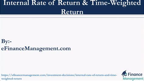 IRR & Time Weighted Return | PPTX