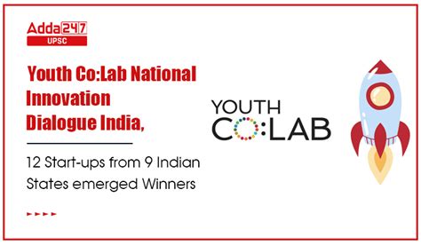 Youth Co:Lab National Innovation Dialogue India, 12 Start-ups from 9 ...