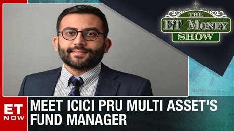 Meet ICICI Pru Multi Asset's Fund Manager | The ET Money Show | The ...