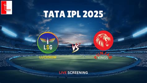 Screening of Lucknow Super Giants vs Punjab Kings, The Terrace ...