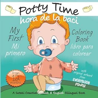 Amazon.in: Buy My First Potty Time Coloring Book / Mi primero hora de ...