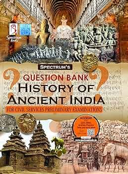 Spectrums Question Bank | History of Ancient India | UPSC | Civil ...