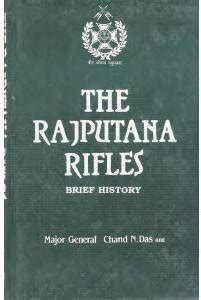 The Rajputana Rifles Brief History: Buy The Rajputana Rifles Brief ...