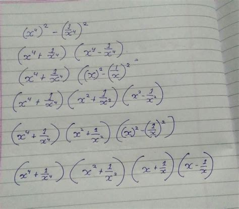 Factories x^8 - 1/x^8. - Brainly.in