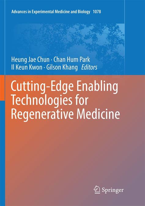 Buy Cutting-Edge Enabling Technologies for Regenerative Medicine: 1078 ...