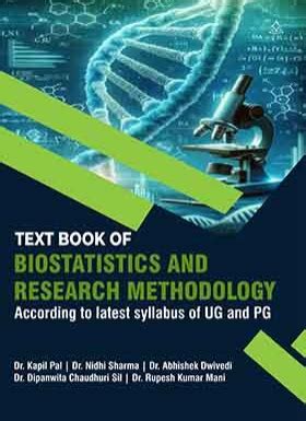 TEXT BOOK OF BIOSTATISTICS AND RESEARCH METHODOLOGY