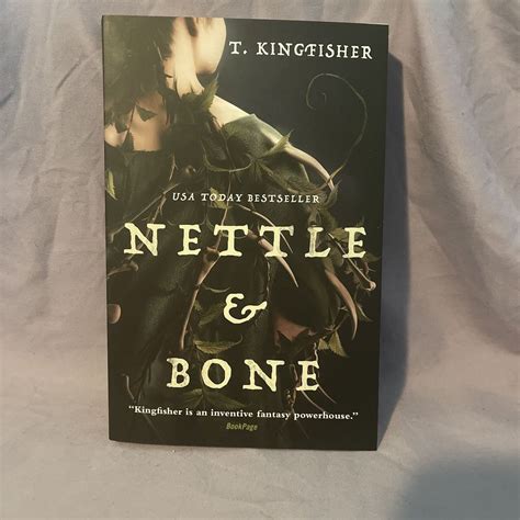 Nettle and Bone by T. Kingfisher, Paperback | Pangobooks
