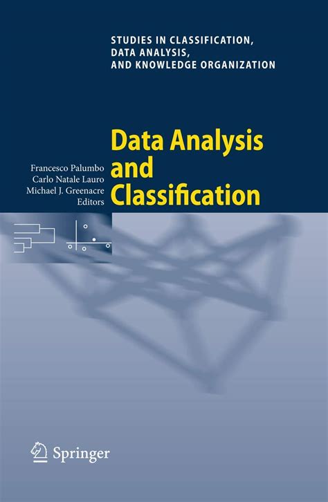 Buy Data Analysis and Classification: Proceedings of the 6th Conference ...