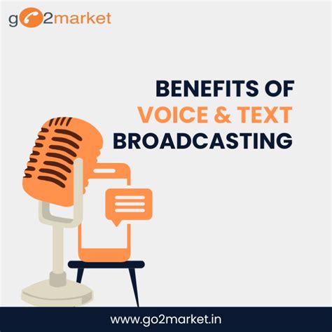 10 Most Popular Benefits of Voice and Text Broadcasting Services