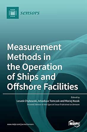 Buy Measurement Methods in the Operation of Ships and Offshore ...