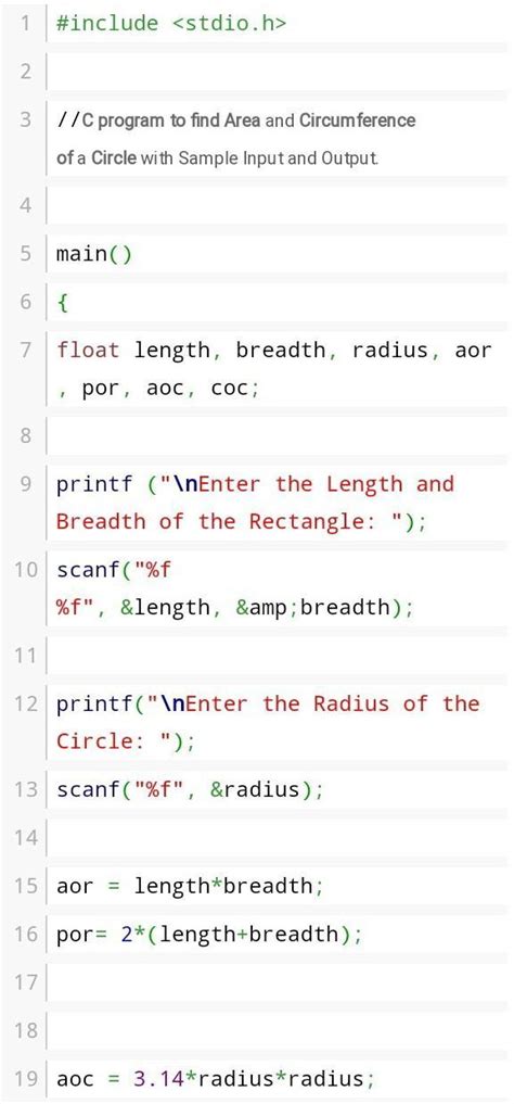 the length and breadth of a rectangle and radius of a circle are input ...
