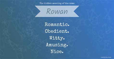 The hidden meaning of the name Rowan | Namious