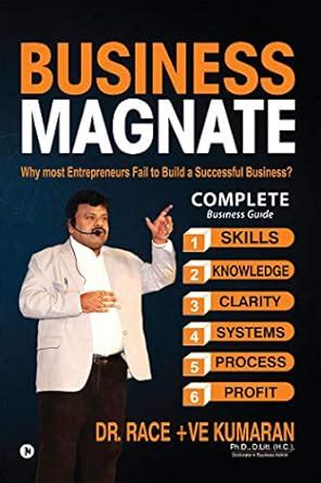Business Magnate : Why most Entrepreneurs fail to build a Successful ...