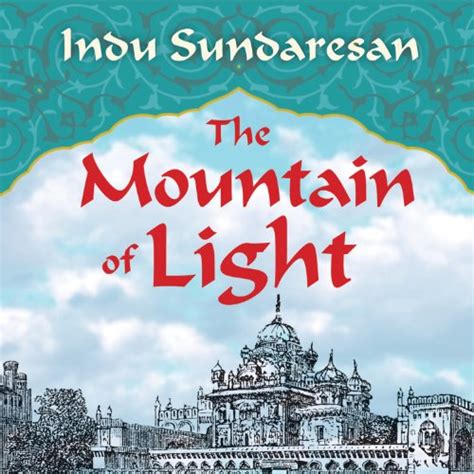 The Mountain of Light: A Novel (Audio Download): Indu Sundaresan, Neil ...