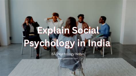 Explain Social Psychology in India | BA Psychology Notes | EduCatn