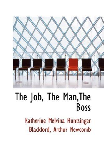 Buy The Job, the Man, the Boss Book Online at Low Prices in India | The ...