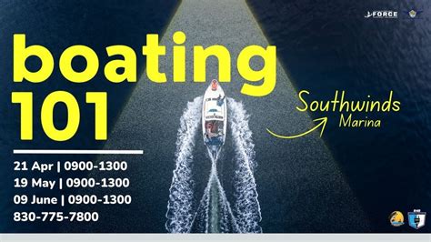Boating 101, Southwinds Marina- Laughlin AFB, Del Rio, 21 April 2024 ...