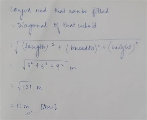 6. The maximum length of the pole that can be fit in a cuboidal room of ...