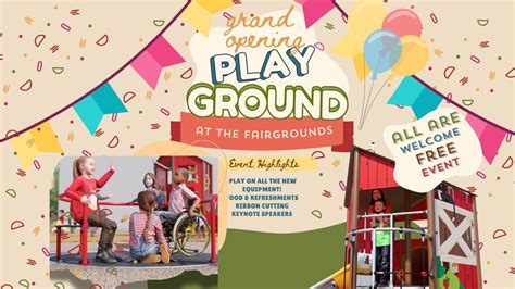Join the Fun: Grand Opening of the Fairgrounds All-Inclusive Playground ...