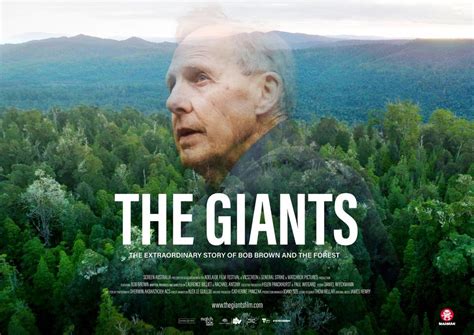 SOLD OUT! | The Giants | Special Q+A Screening | Bob Brown & Filmmakers ...