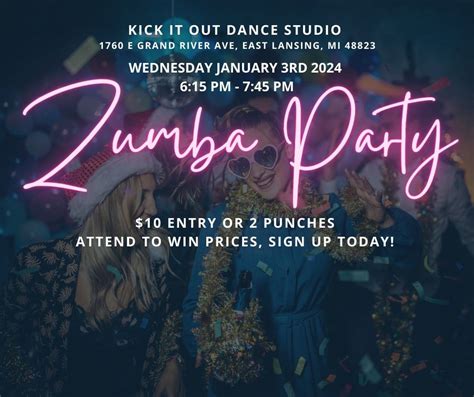 ZUMBA PARTY @ KICK IT OUT DANCE STUDIO , 1760 E Grand River Ave, East ...