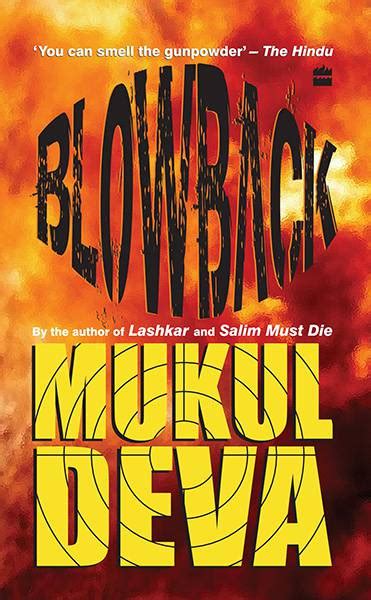 Blowback By Mukul Deva