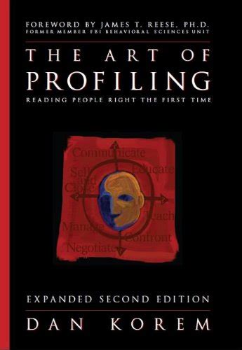 Buy The Art of Profiling: Reading People Right the First Time Book ...