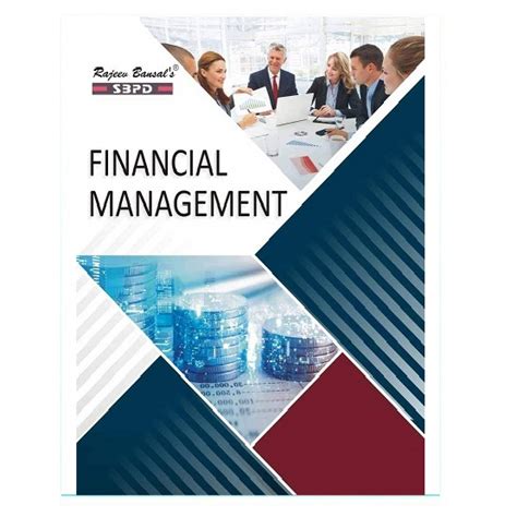 Financial Management Latest Edition by Rajeev Bansal - SBPD ...